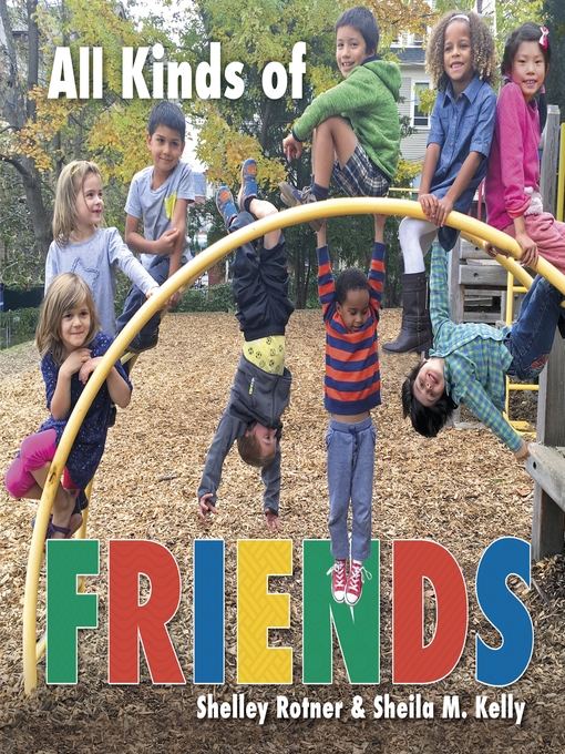 Title details for All Kinds of Friends by Sheila M. Kelly - Available